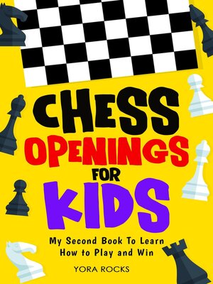 cover image of Chess Openings for Kids